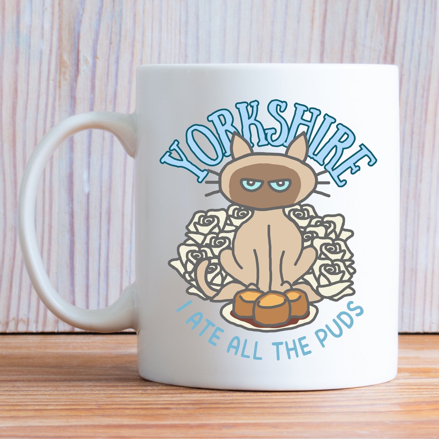 Yorkshire Mug Funny Cat Coffee Mug Yorkshire Humour Cat Lover Gift Siamese Cat Mug