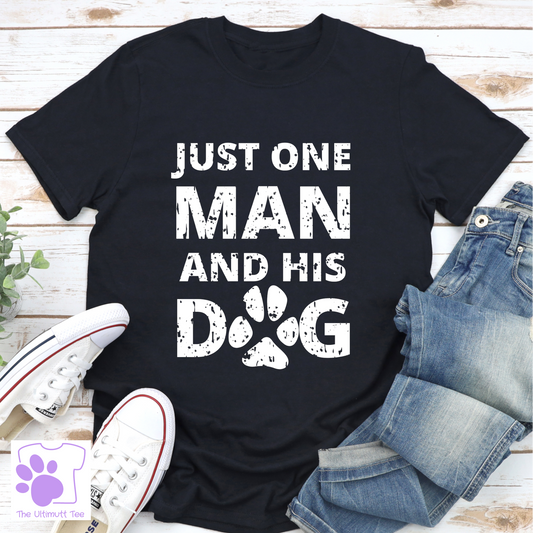 One Man And His Dog Retro Vintage Look Dog Lover Slogan T-shirt