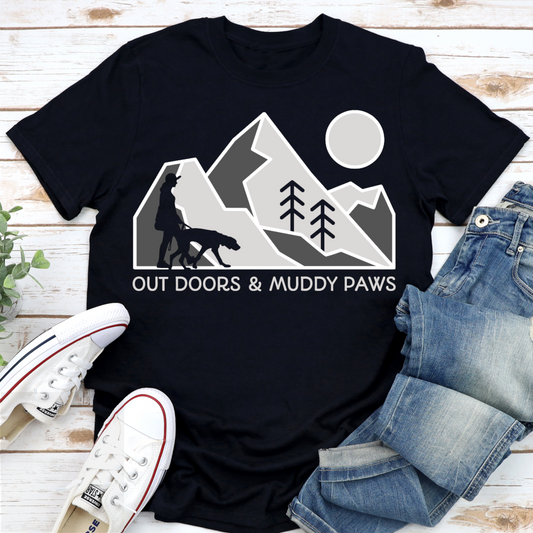 Outdoors And Muddy Paws Mountain Dog Walker, Dog Lover Slogan T-shirt
