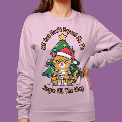 Jingle All The Way Christmas Sweater Cat Lover Sweatshirt Funny Christmas Jumper