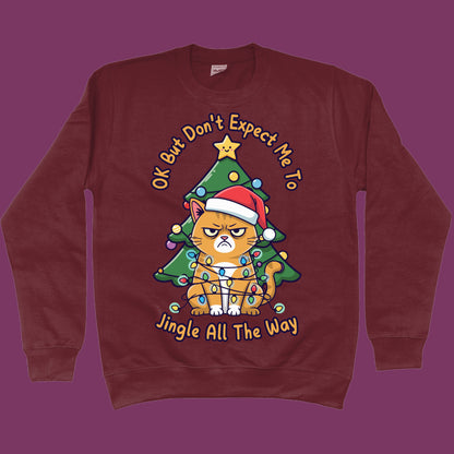 Jingle All The Way Christmas Sweater Cat Lover Sweatshirt Funny Christmas Jumper