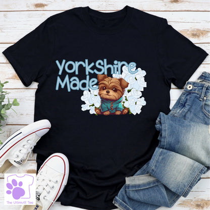 Yorkshire Made Yorkie White Rose Dog Lover Slogan T-shirt, Dog Owner Gift