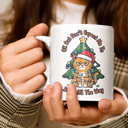 Jingle All The Way Christmas Mug Cat Lover Coffee Mug Funny Christmas Gift
