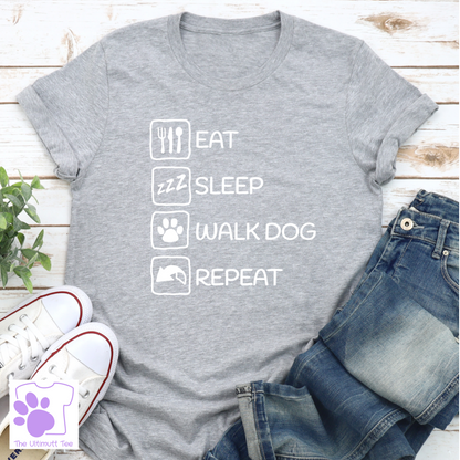 Eat Sleep Repeat Dog Lover T shirt Dog Walker Tshirt Dog Owner Shirt Dog Lover Gift