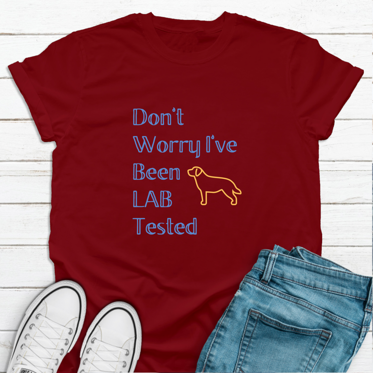 Lab Tested Labrador Owner Dog Lover Slogan T-shirt