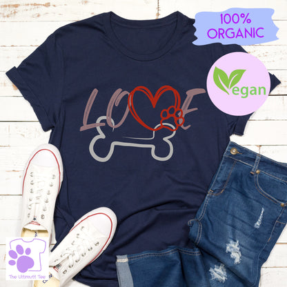 Love Dogs Paw Heart Bone Dog Lover Slogan Vegan T-shirt