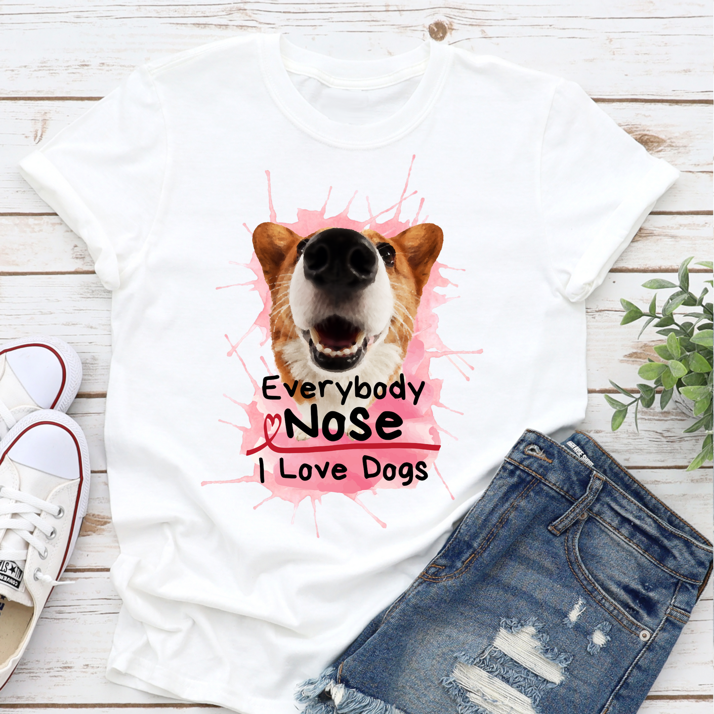 Everyone Nose I Love Dogs Corgi Dog Lover Slogan T-shirt