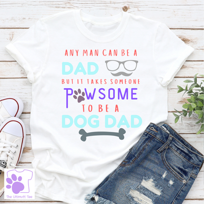 Dog Dad Tshirt Dog Lover Shirt Father's Day Gift Tshirt Dog Owner Gift